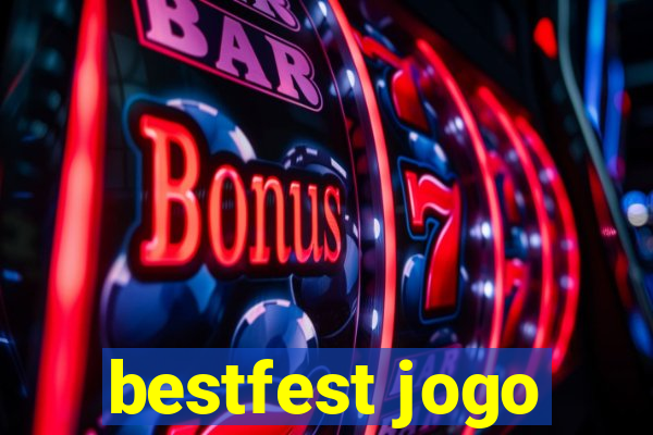 bestfest jogo